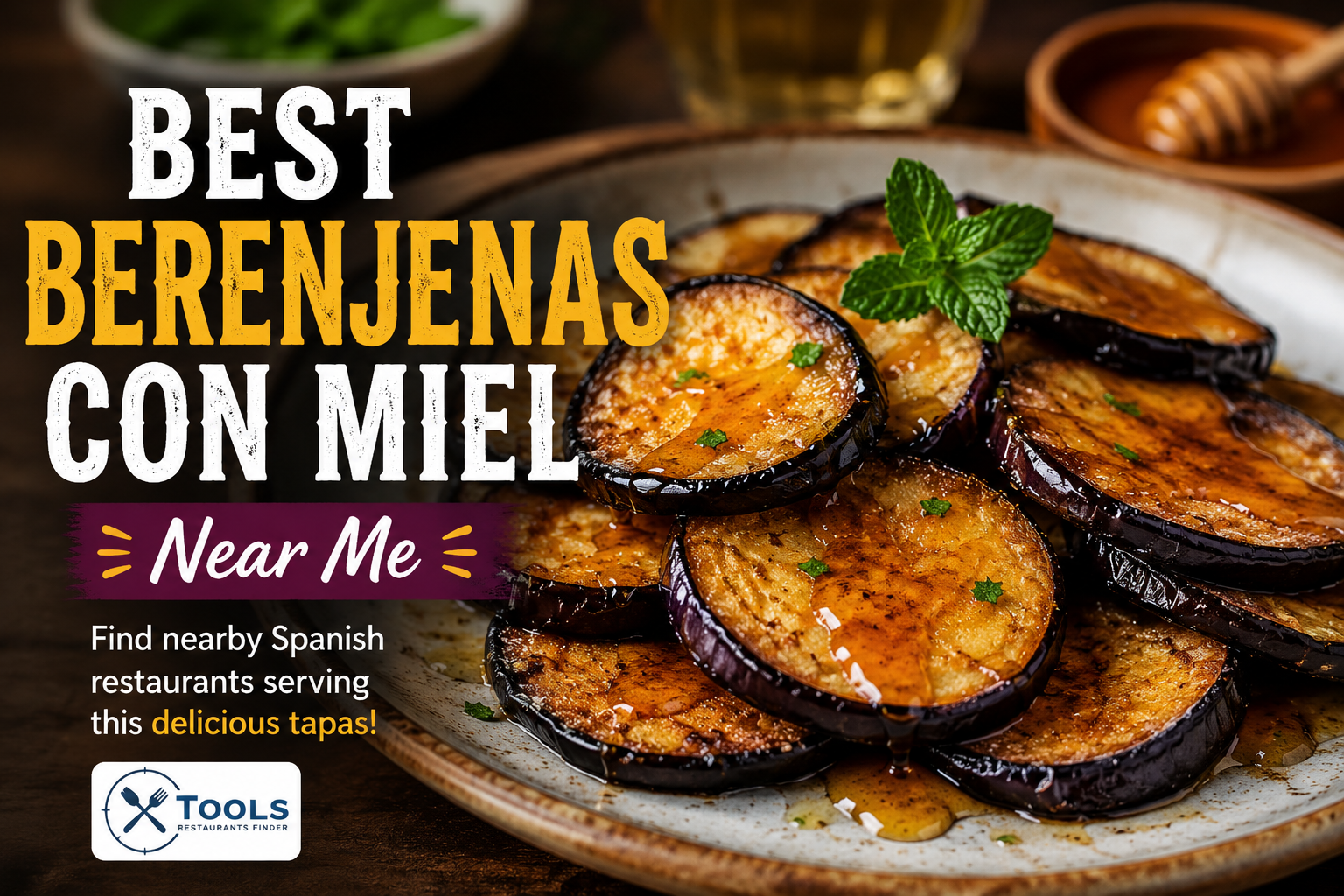 Best Berenjenas Con Miel Near Me